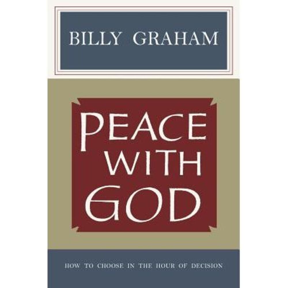 Peace with God -- Billy Graham